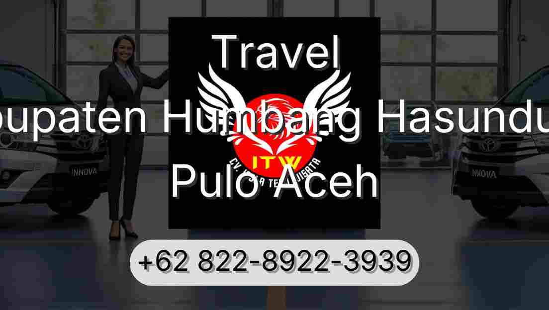 Travel Kabupaten Humbang Hasundutan Pulo Aceh