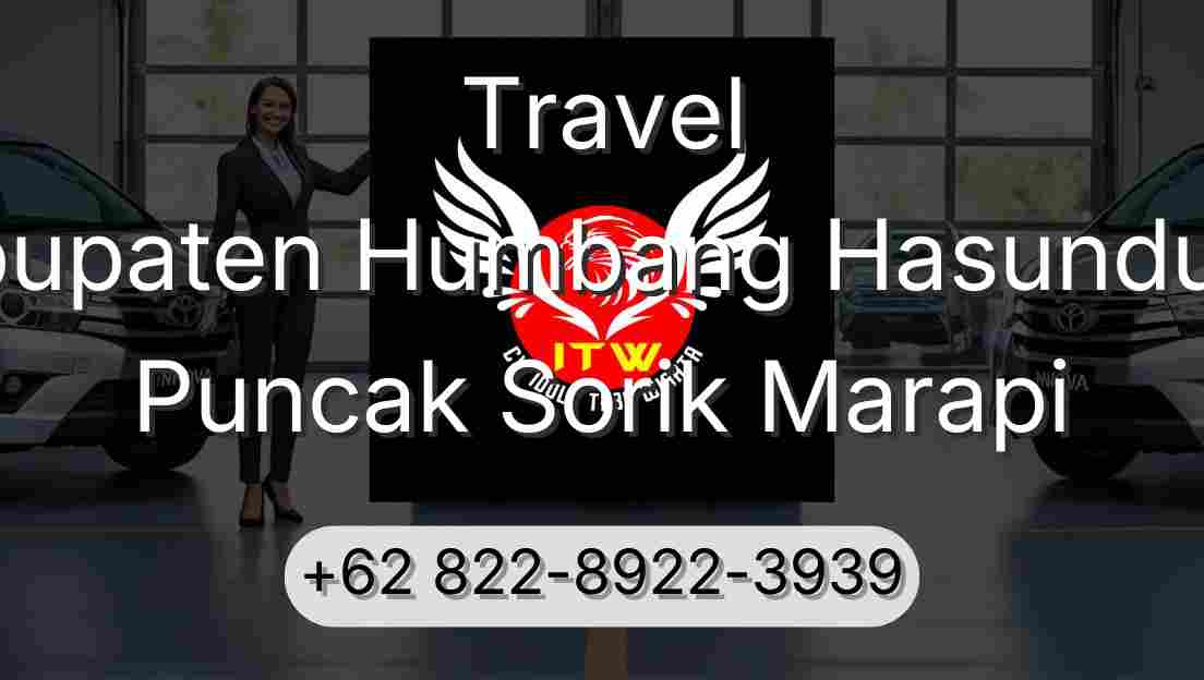 Travel Kabupaten Humbang Hasundutan Puncak Sorik Marapi