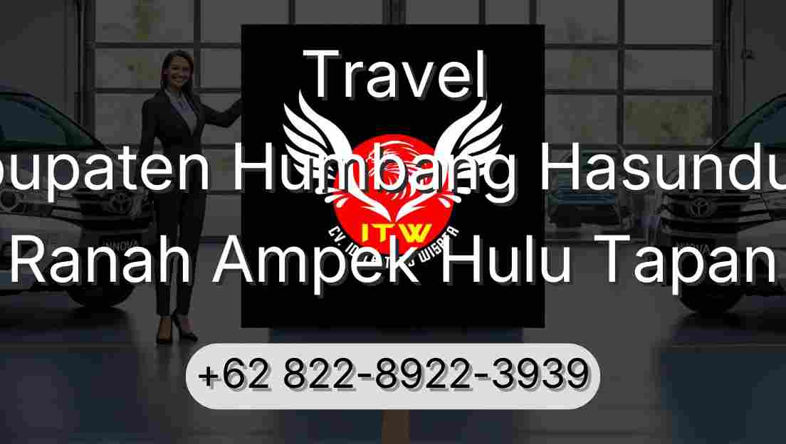 Travel Kabupaten Humbang Hasundutan Ranah Ampek Hulu Tapan