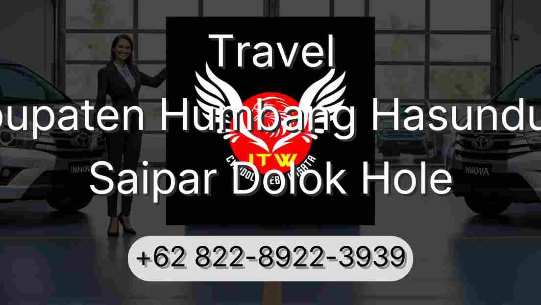 Travel Kabupaten Humbang Hasundutan Saipar Dolok Hole