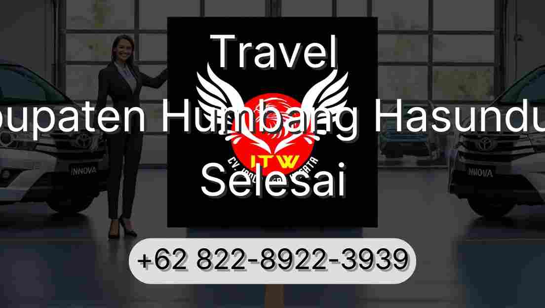 Travel Kabupaten Humbang Hasundutan Selesai
