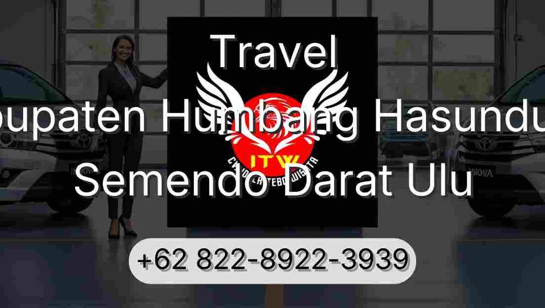 Travel Kabupaten Humbang Hasundutan Semendo Darat Ulu