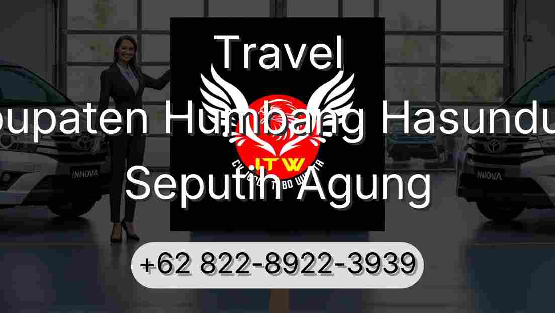 Travel Kabupaten Humbang Hasundutan Seputih Agung