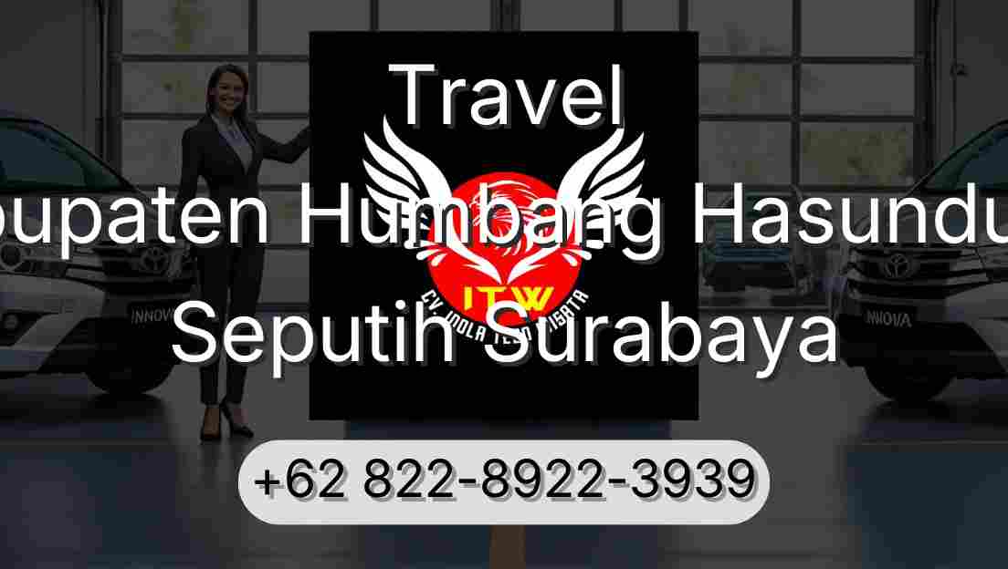 Travel Kabupaten Humbang Hasundutan Seputih Surabaya