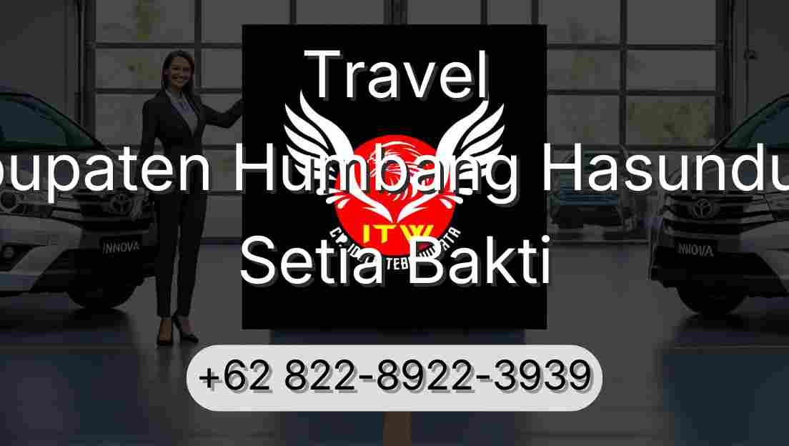 Travel Kabupaten Humbang Hasundutan Setia Bakti