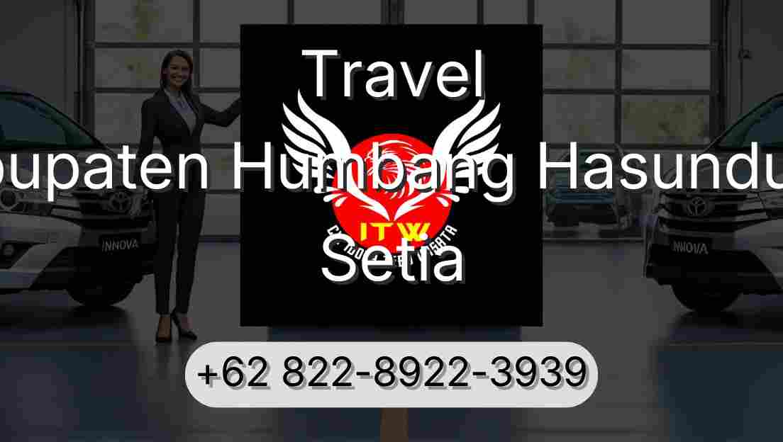 Travel Kabupaten Humbang Hasundutan Setia