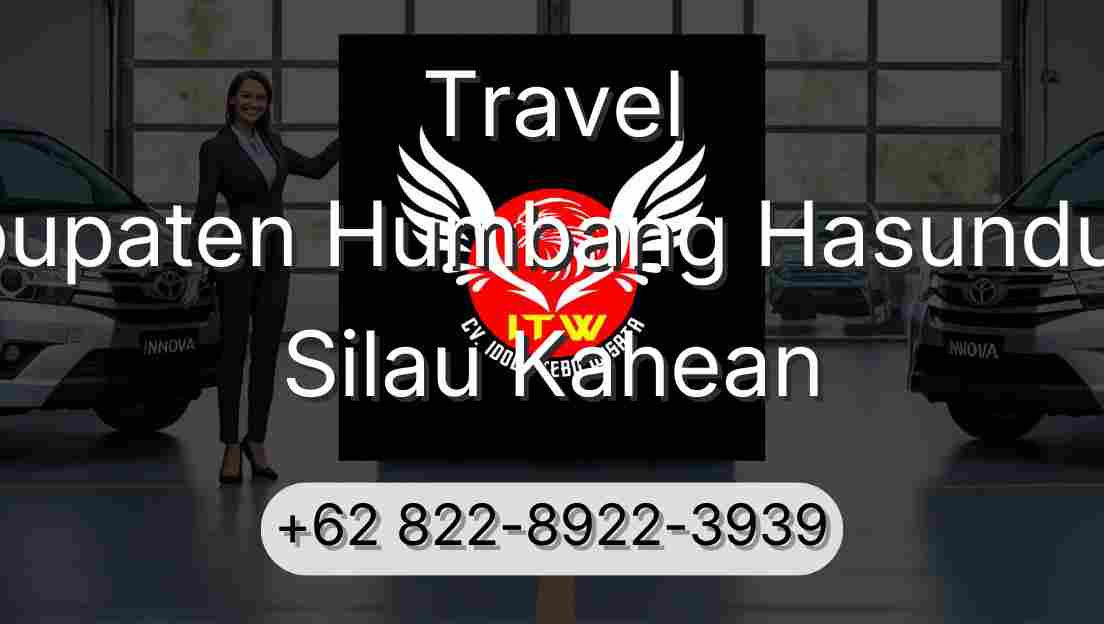 Travel Kabupaten Humbang Hasundutan Silau Kahean