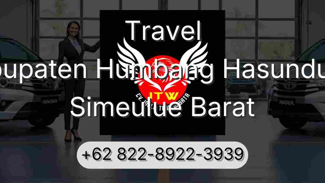 Travel Kabupaten Humbang Hasundutan Simeulue Barat