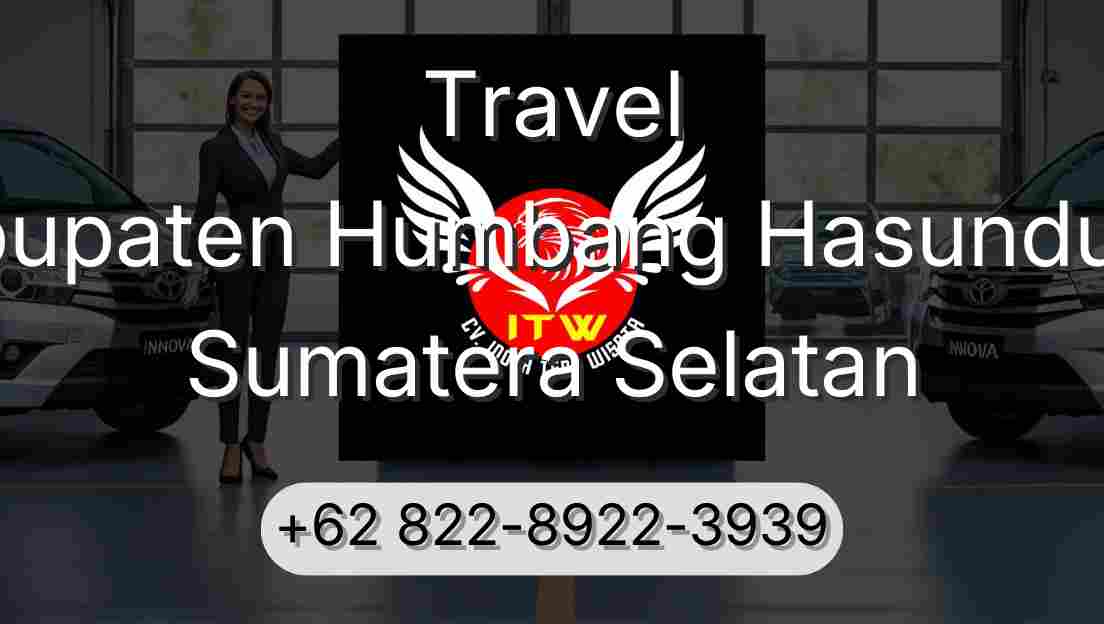 Travel Kabupaten Humbang Hasundutan Sumatera Selatan