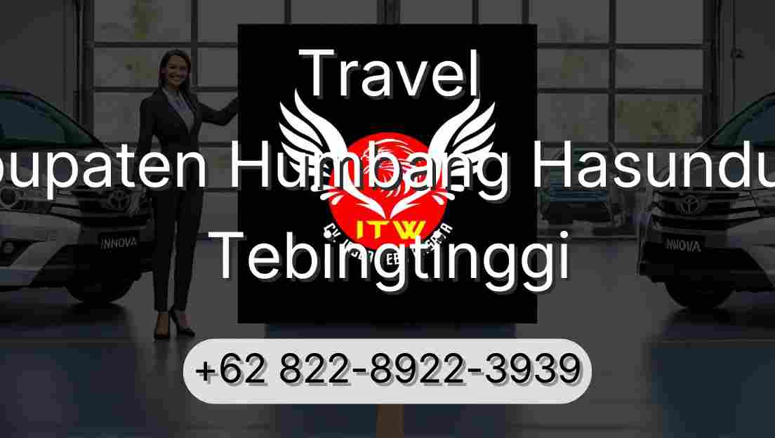 Travel Kabupaten Humbang Hasundutan Tebingtinggi