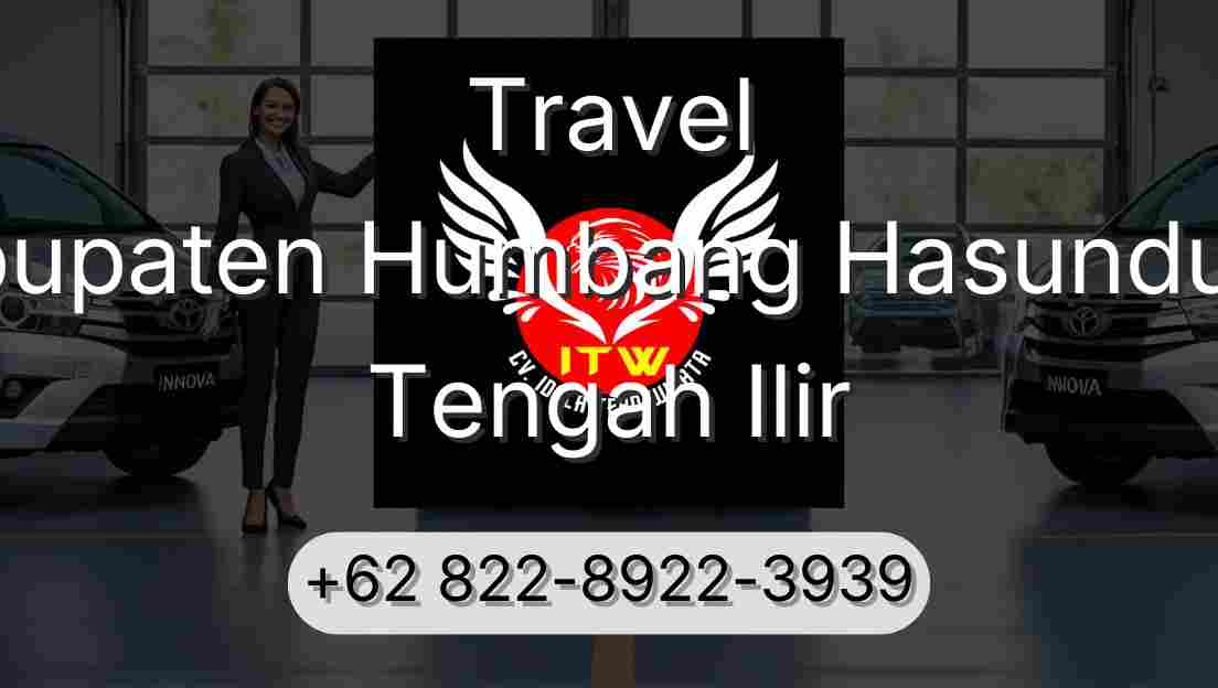 Travel Kabupaten Humbang Hasundutan Tengah Ilir