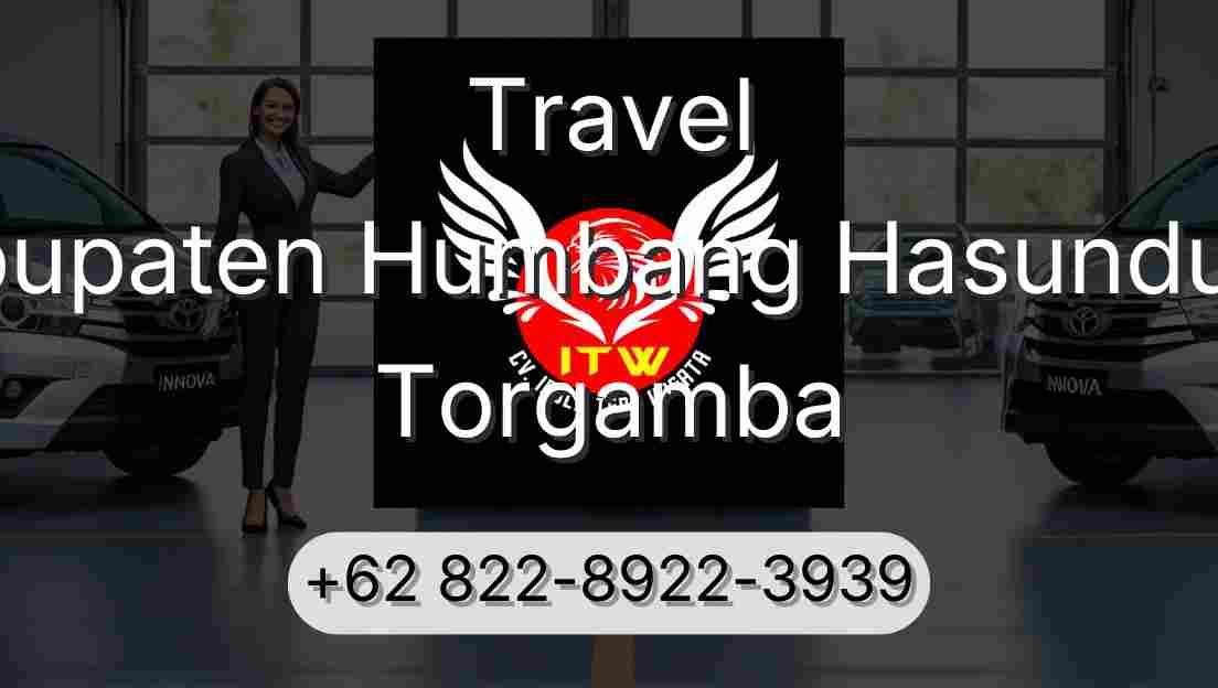 Travel Kabupaten Humbang Hasundutan Torgamba