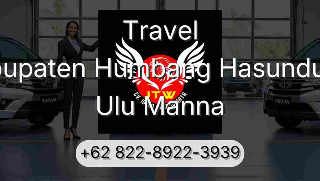 Travel Kabupaten Humbang Hasundutan Ulu Manna