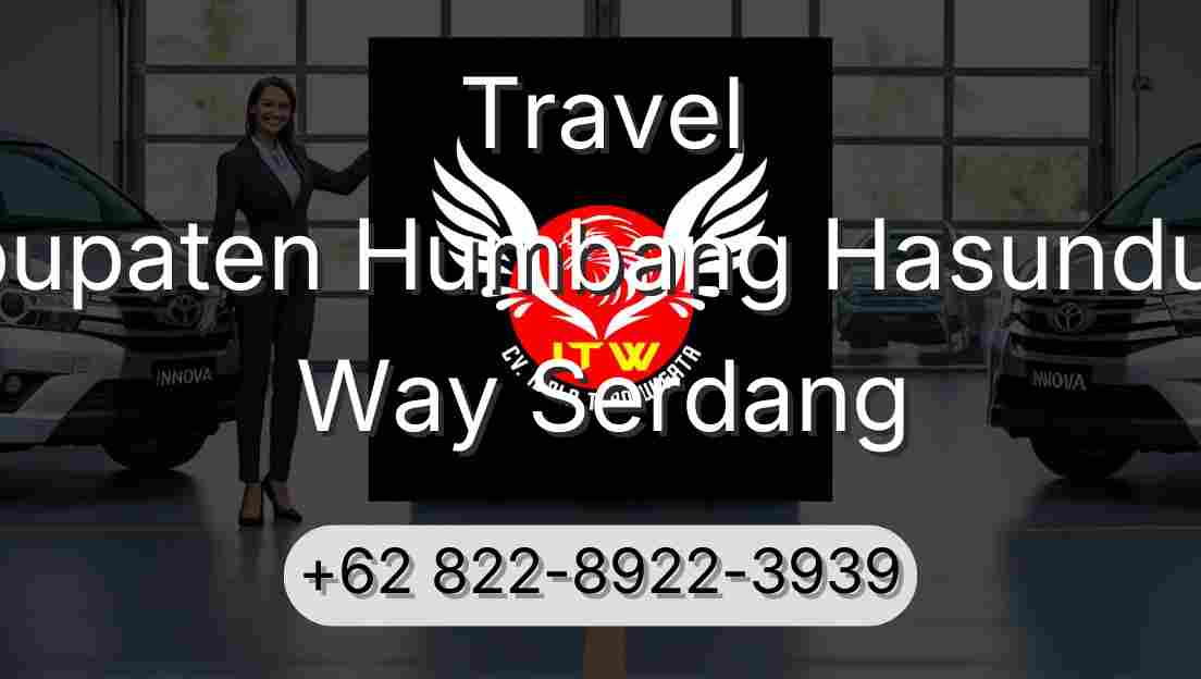 Travel Kabupaten Humbang Hasundutan Way Serdang