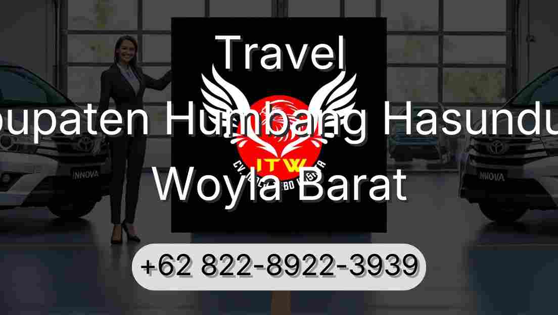 Travel Kabupaten Humbang Hasundutan Woyla Barat