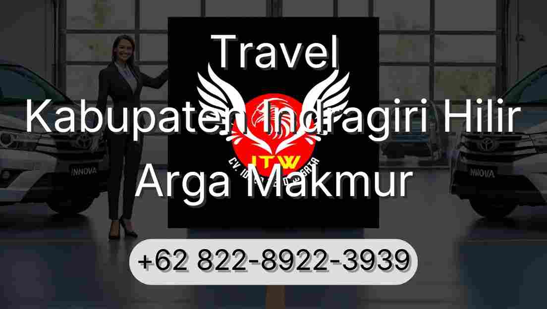 Travel Kabupaten Indragiri Hilir Arga Makmur