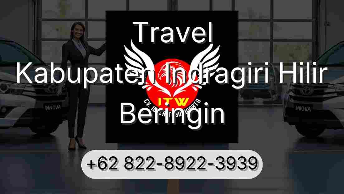 Travel Kabupaten Indragiri Hilir Beringin