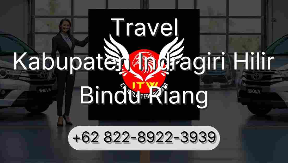 Travel Kabupaten Indragiri Hilir Bindu Riang