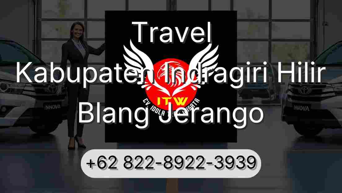Travel Kabupaten Indragiri Hilir Blang Jerango