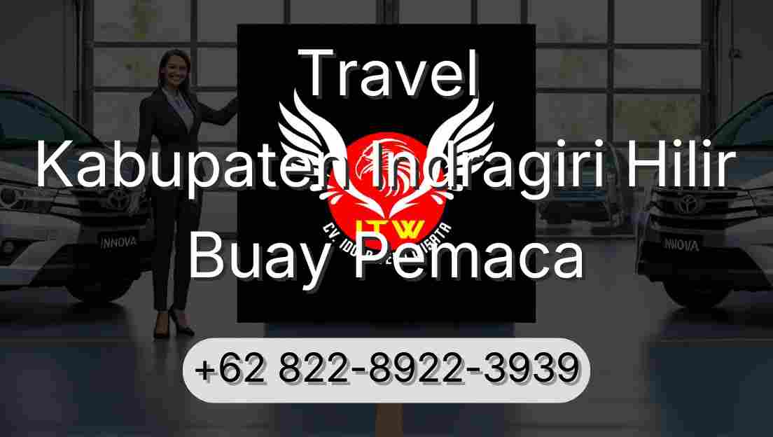 Travel Kabupaten Indragiri Hilir Buay Pemaca