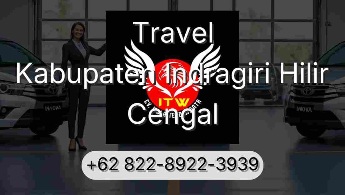 Travel Kabupaten Indragiri Hilir Cengal