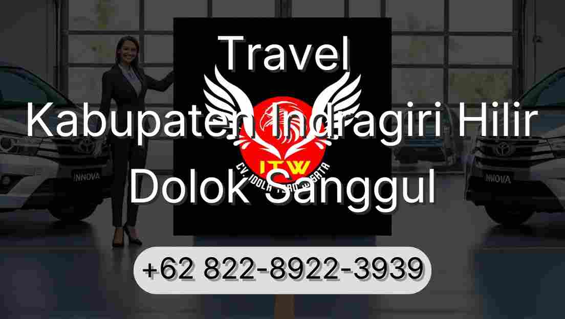 Travel Kabupaten Indragiri Hilir Dolok Sanggul