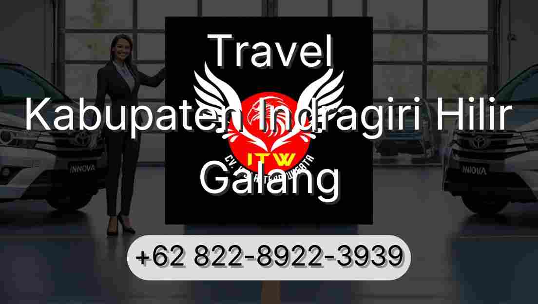 Travel Kabupaten Indragiri Hilir Galang
