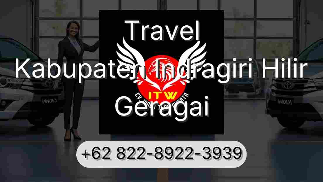 Travel Kabupaten Indragiri Hilir Geragai