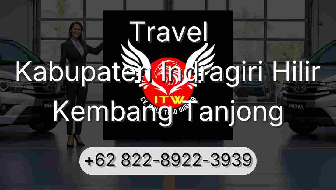 Travel Kabupaten Indragiri Hilir Kembang Tanjong