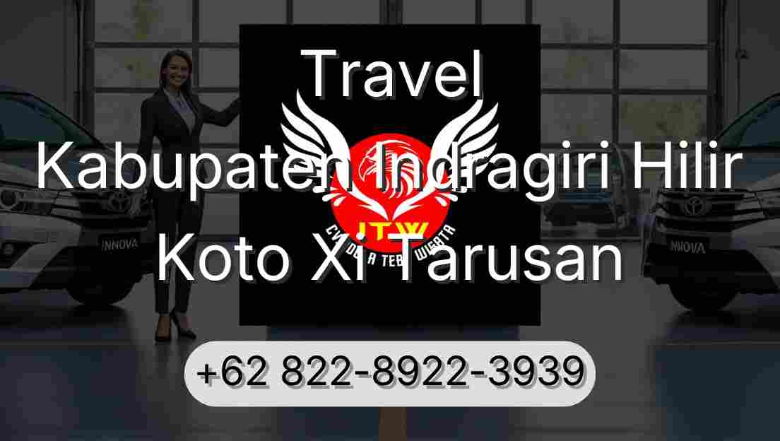 Travel Kabupaten Indragiri Hilir Koto Xi Tarusan