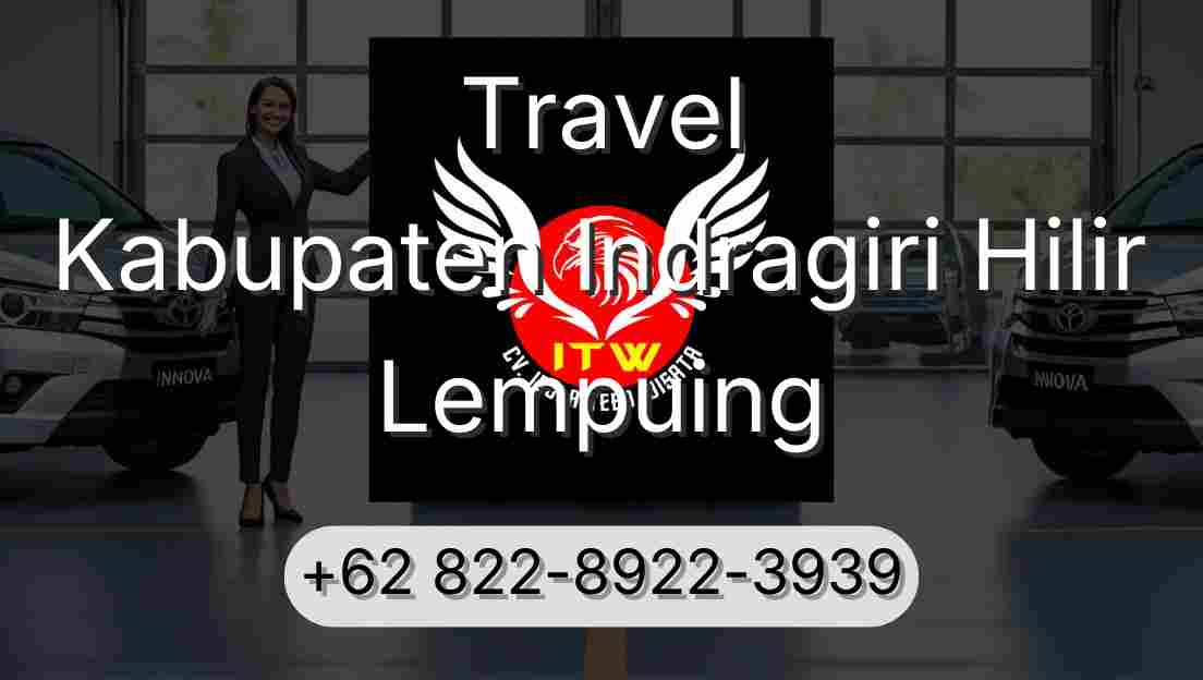 Travel Kabupaten Indragiri Hilir Lempuing