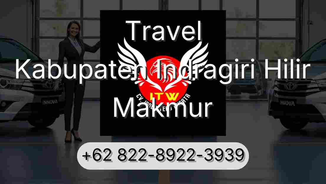 Travel Kabupaten Indragiri Hilir Makmur