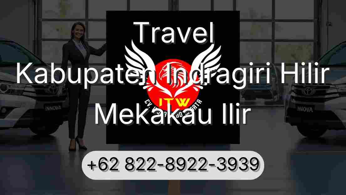 Travel Kabupaten Indragiri Hilir Mekakau Ilir