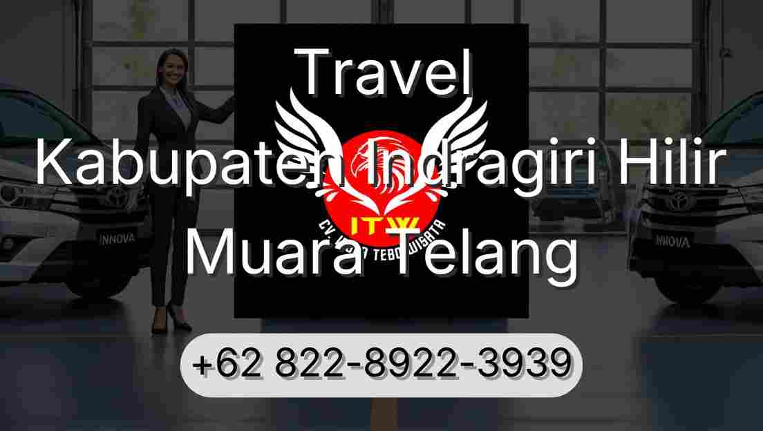 Travel Kabupaten Indragiri Hilir Muara Telang