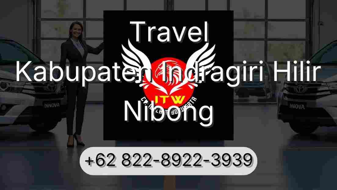 Travel Kabupaten Indragiri Hilir Nibong