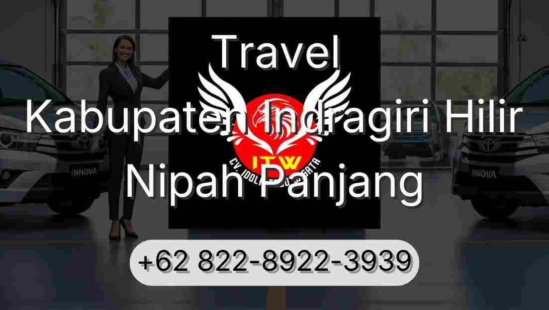 Travel Kabupaten Indragiri Hilir Nipah Panjang