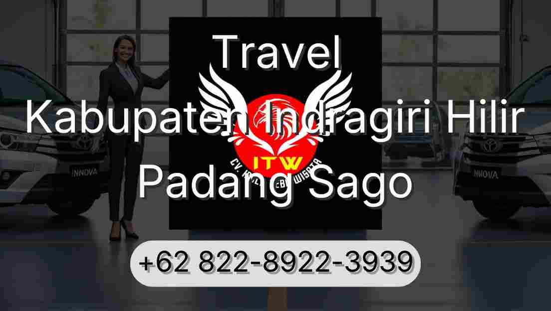 Travel Kabupaten Indragiri Hilir Padang Sago