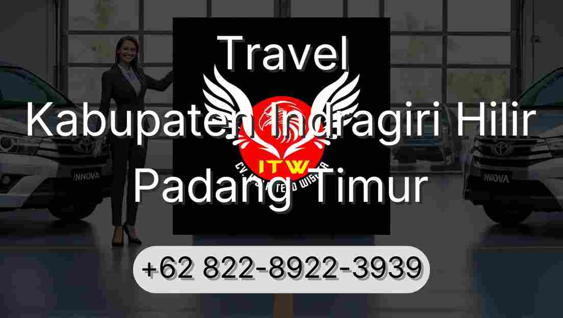 Travel Kabupaten Indragiri Hilir Padang Timur