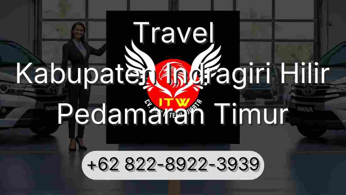 Travel Kabupaten Indragiri Hilir Pedamaran Timur