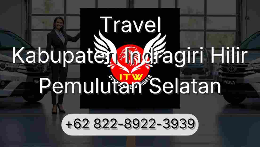 Travel Kabupaten Indragiri Hilir Pemulutan Selatan