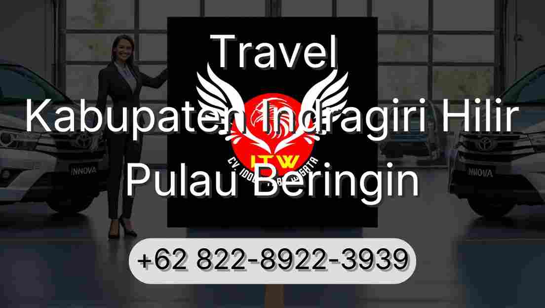 Travel Kabupaten Indragiri Hilir Pulau Beringin