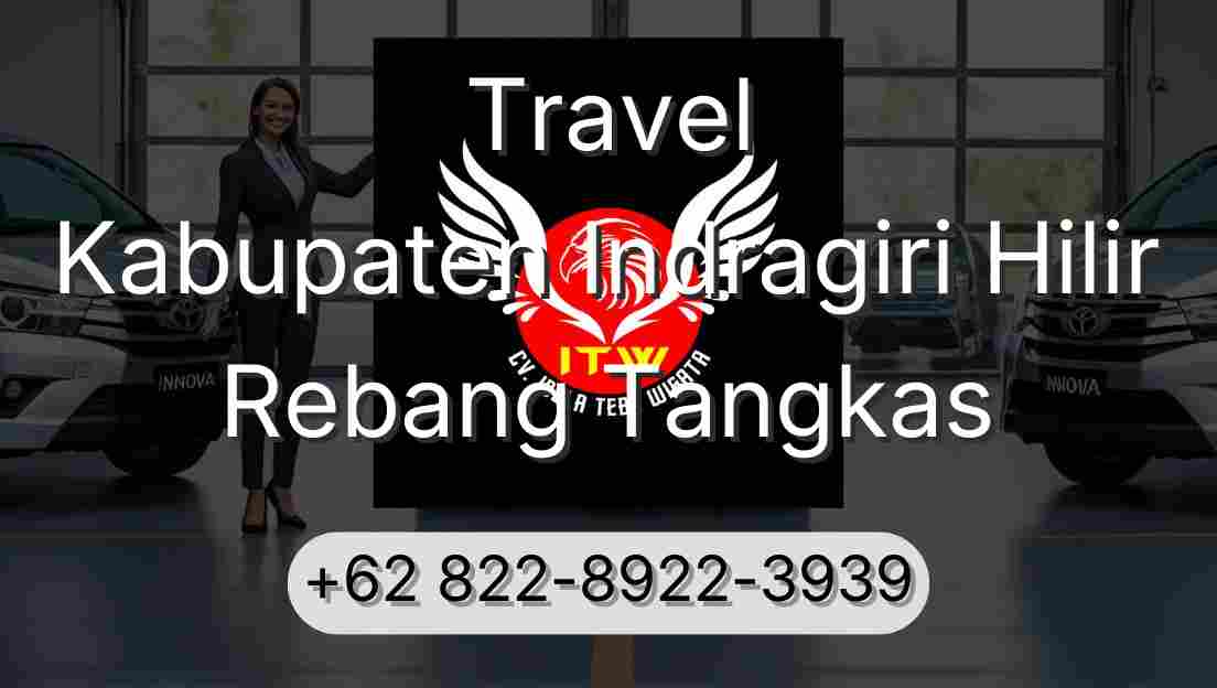 Travel Kabupaten Indragiri Hilir Rebang Tangkas