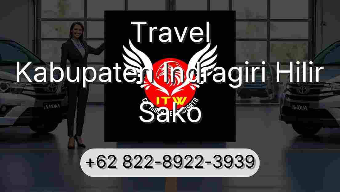 Travel Kabupaten Indragiri Hilir Sako