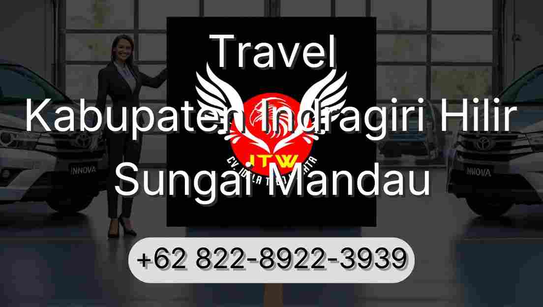 Travel Kabupaten Indragiri Hilir Sungai Mandau