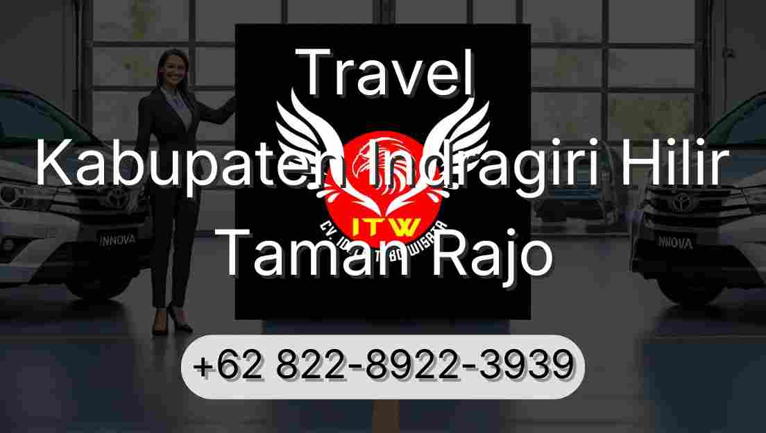Travel Kabupaten Indragiri Hilir Taman Rajo