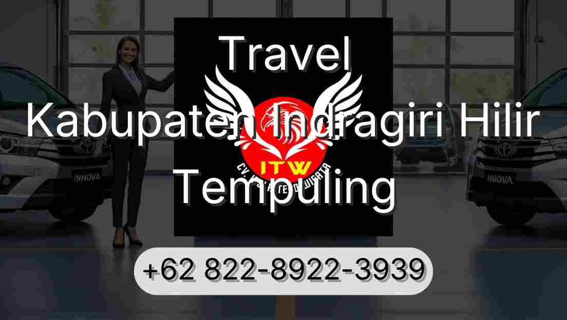 Travel Kabupaten Indragiri Hilir Tempuling