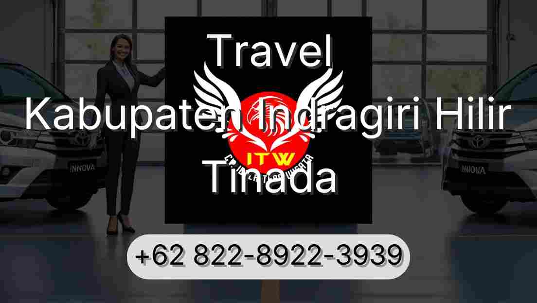 Travel Kabupaten Indragiri Hilir Tinada