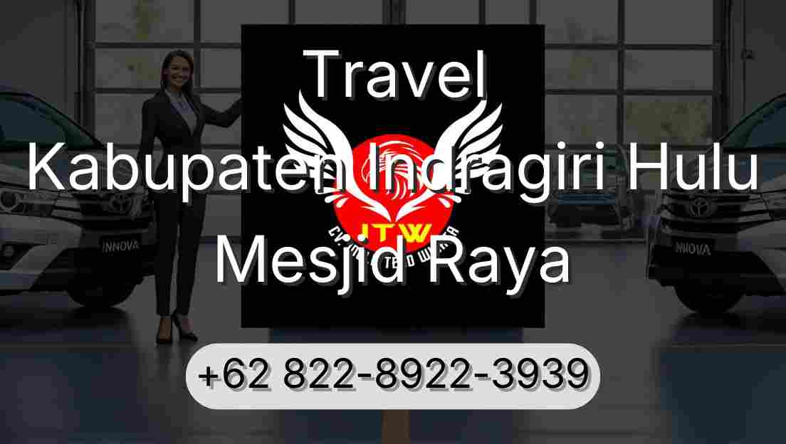 Travel Kabupaten Indragiri Hulu Mesjid Raya
