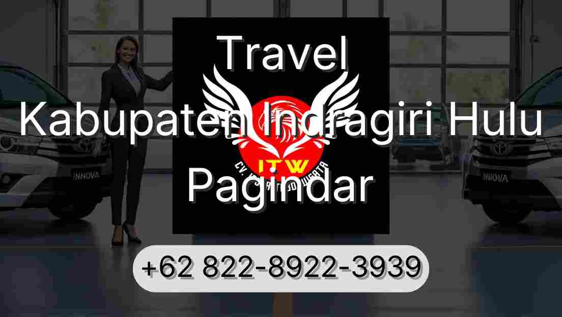 Travel Kabupaten Indragiri Hulu Pagindar