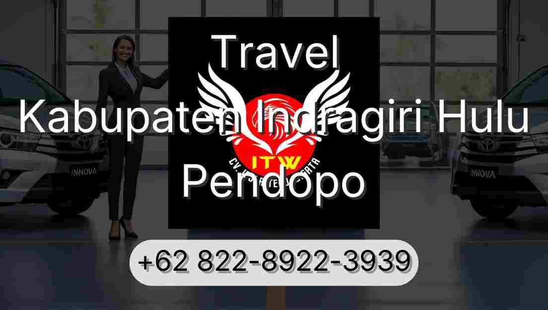 Travel Kabupaten Indragiri Hulu Pendopo